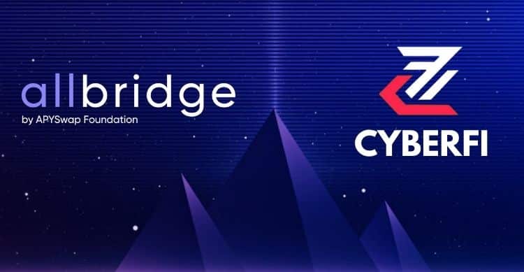 CyberFi Joins Hands With Allbridge to Fuel Expansion